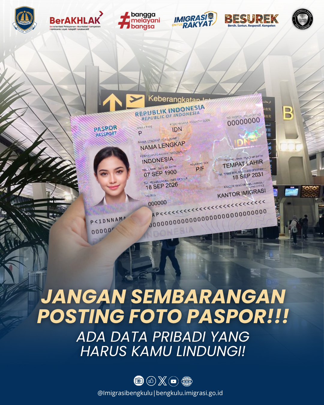 Waspada Kejahatan Siber, Imigrasi Bengkulu Imbau Masyarakat Tidak Mengunggah Foto Paspor di Media Sosial
