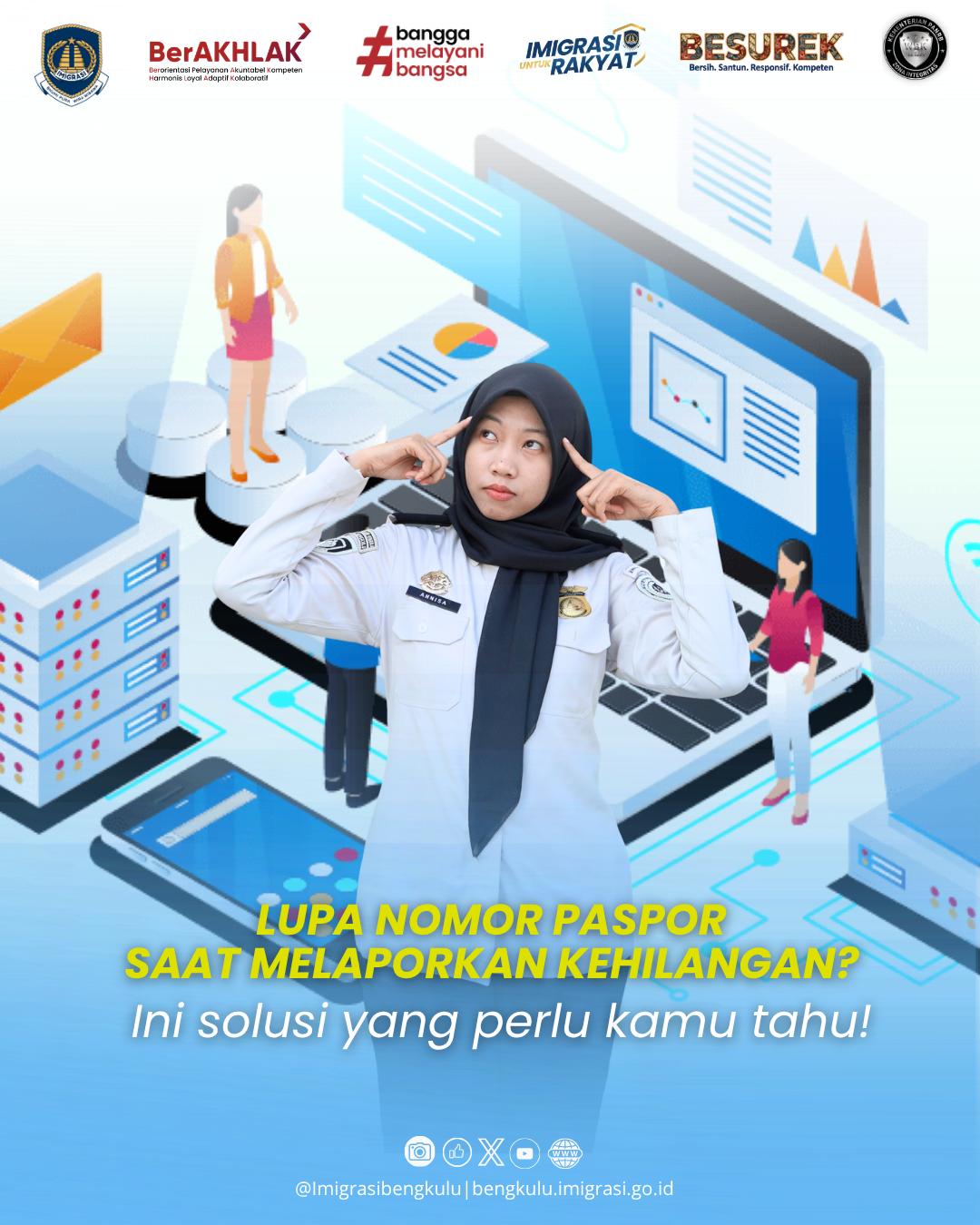 Lupa Nomor Paspor yang Hilang? Imigrasi Bengkulu Hadirkan Solusi Permohonan Data Keimigrasian